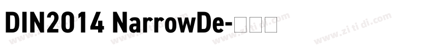 DIN2014 NarrowDe字体转换
